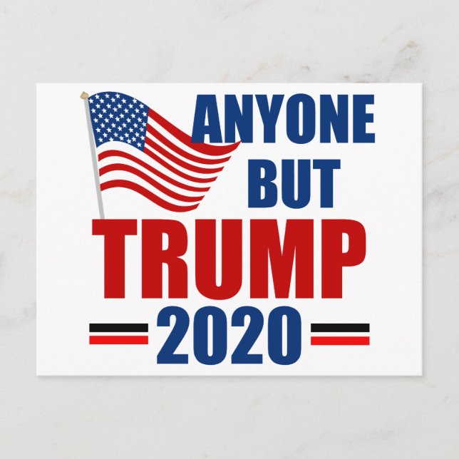 Anyone But Donald Trump 2020 Postcard (Front)