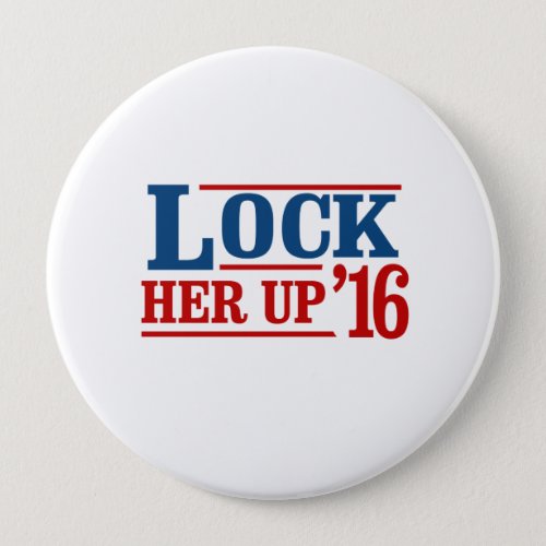 Anyone But Hillary _ Lock Her Up 2016 _ _ Anti_Hil Pinback Button