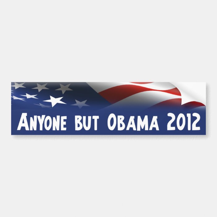 Anyone But Obama 2012 Bumper Stickers