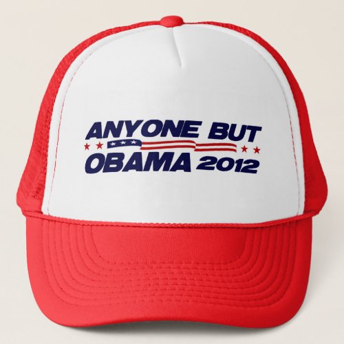 Anyone But Obama 2012 Trucker Hat