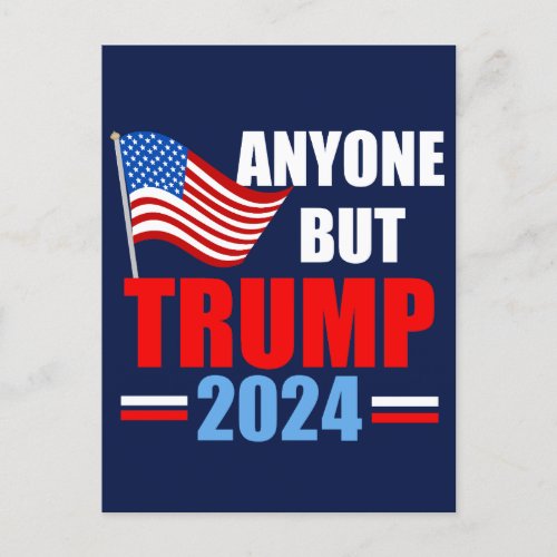 Anyone But Trump 2024 Funny Political Blue Postcard