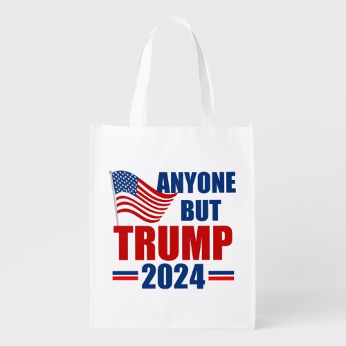 Anyone But Trump 2024 Funny Political Grocery Bag