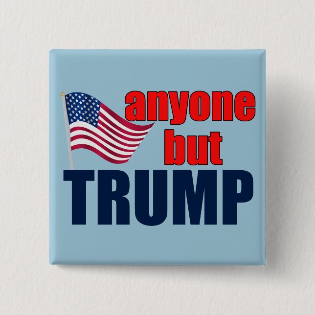 Anyone But Trump Button (Front)