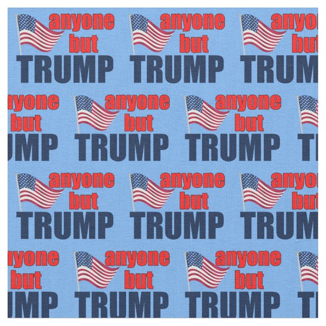 Anyone But Trump Fabric (Close Up)