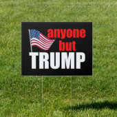 Anyone But Trump Funny 2020 Election Sign | Zazzle