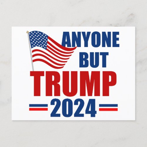 Anyone But Trump Funny 2024 Election Postcard