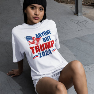 Anyone But Trump Funny 2024 Election T-Shirt