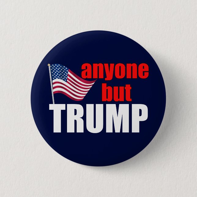 Anyone But Trump in 2020 Button (Front)