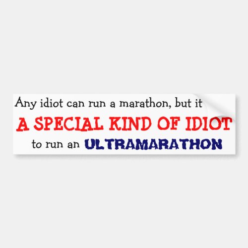 anyone can run a marathon bumper sticker
