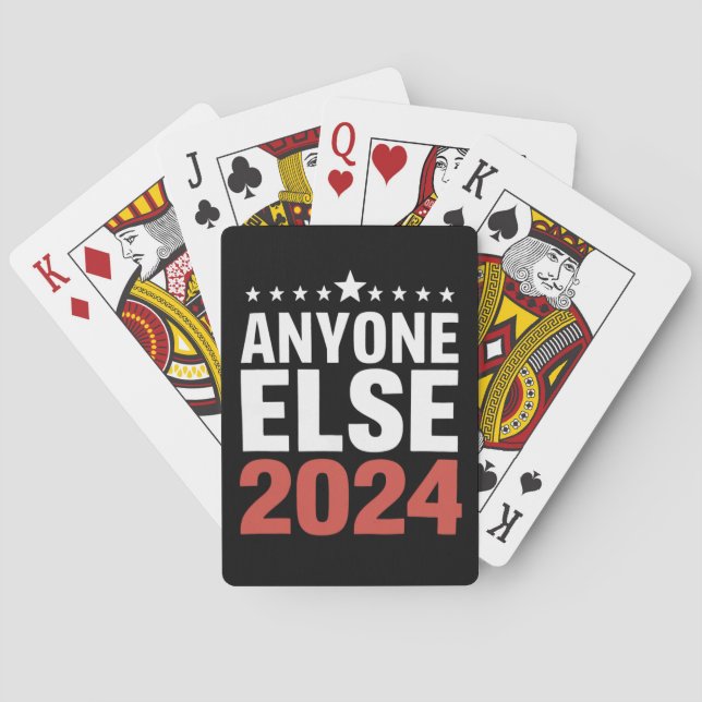 Anyone Else 2024 Election Campaign Political Funny Poker Cards (Back)