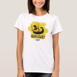 Anyone for an oatcake? T-Shirt