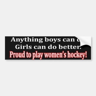 Anything Boys Can Do.... Bumper Sticker
