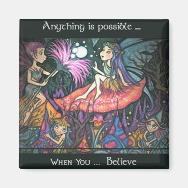 Anything is possible... magnet (Front)