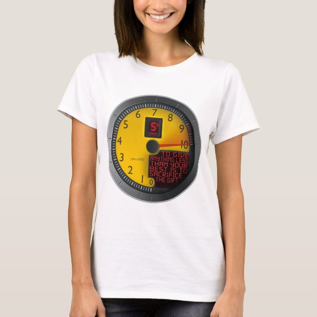 Anything Less Than Your Best T-Shirt (Front)