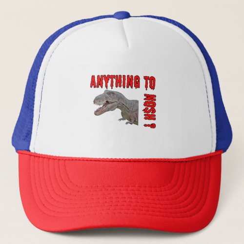 Anything to nosh trucker hat