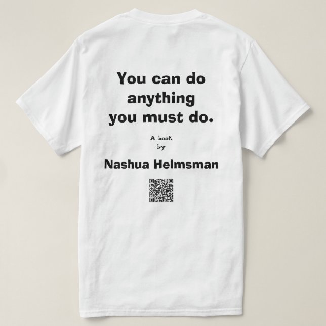 "Anything You Must Do" Men's classic tee 3 (Design Back)