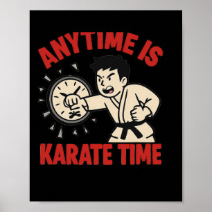 Anytime Is Karate Time Funny Punch Clock Poster