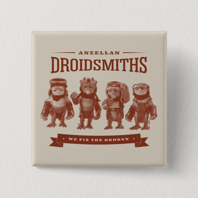 Anzellan Droidsmiths - We Fix The Broken Button (Front)