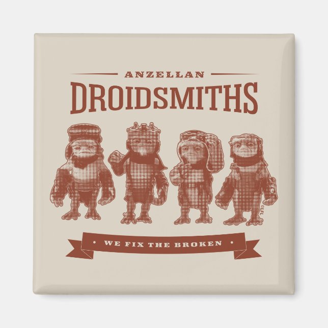 Anzellan Droidsmiths - We Fix The Broken Magnet (Front)