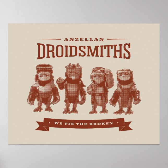 Anzellan Droidsmiths - We Fix The Broken Poster (Front)