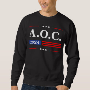 AOC 2024 Alexandria Ocasio Cortez 2024 American Fl Sweatshirt