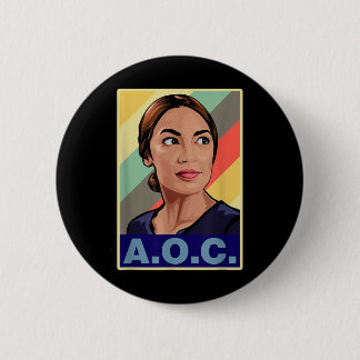 Aoc Alexandria Ocasio-cortez First Female Presiden Button