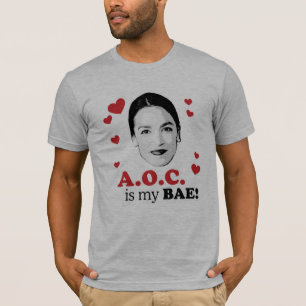 AOC is my BAE T-Shirt