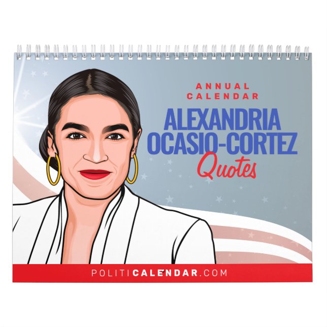 AOC Quotes - Alexandria Ocasio-Cortez Quotes Calendar (Cover)