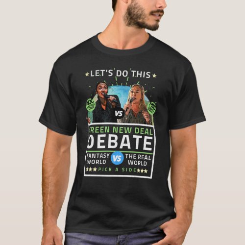 AOC vs MTG Green New Deal Debate Political T_Shirt