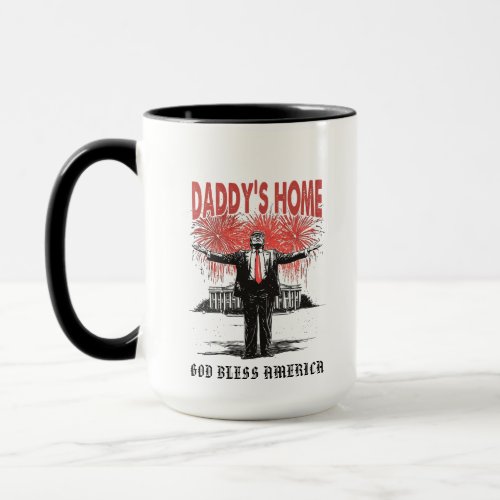 *~* AP16 Trump Daddy&#39;s Home MAGA White House Mug