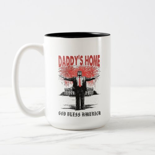 *~* AP16 - Trump Daddy&#39;s Home  MAGA White House Two-Tone Coffee Mug