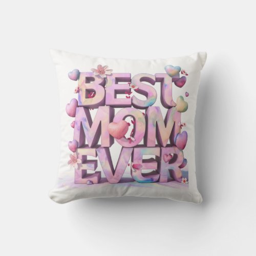  AP72 Mother Day BEST MOM EVER Hearts Floral 2 Throw Pillow