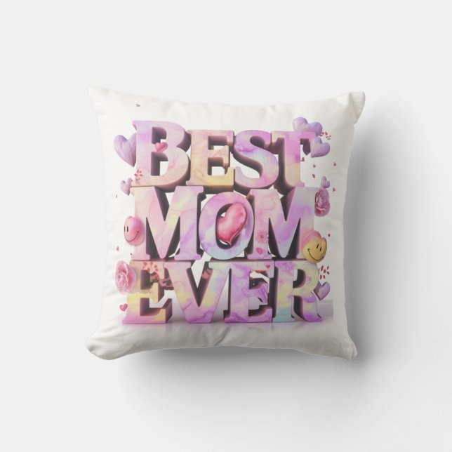 *~ AP72 Mother Day BEST MOM EVER Hearts Floral Throw Pillow (Front)