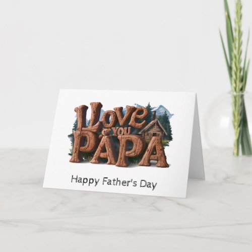 *~* AP86 I LOVE YOU PAPA Photo  Father&#39;s Day Card 