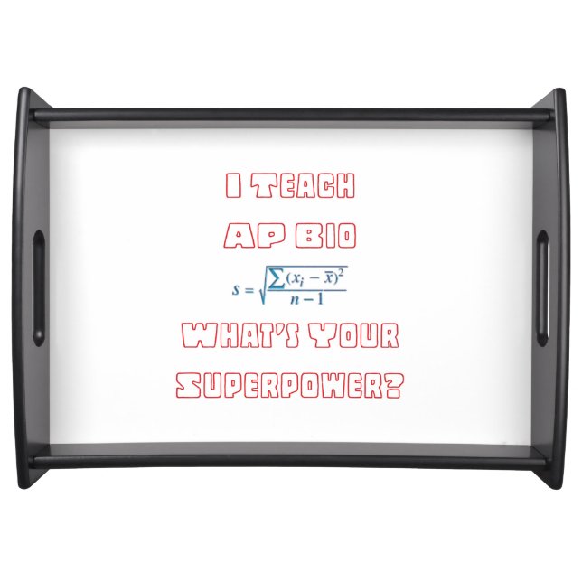 AP Bio Biology Teacher Superpower Serving Tray (Front)