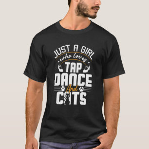 Ap Dancer Cat Just A Girl T-Shirt