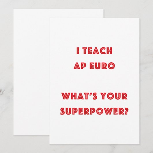 AP Euro History Teacher Superpower (Front/Back)