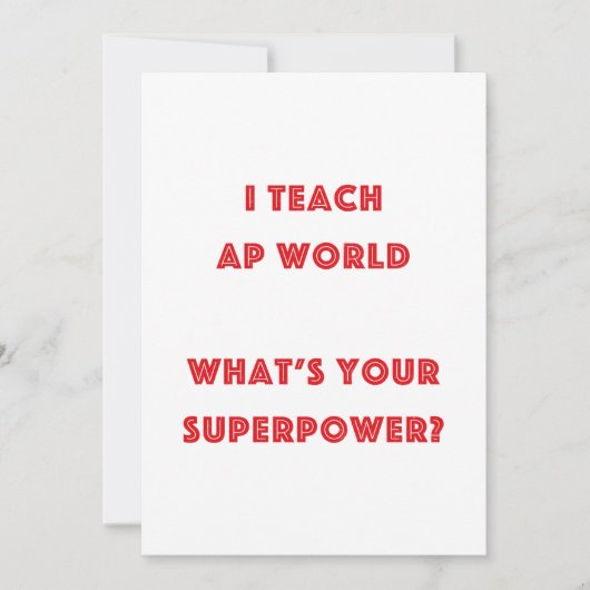 AP World History Teacher Superpower (Front)