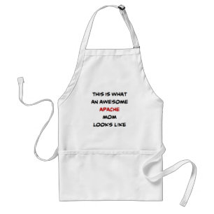 apache mom, awesome adult apron
