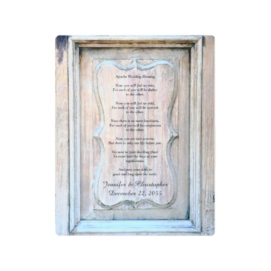 Apache Wedding Blessing Old Door Background 8x10 Metal Print Apache Wedding Blessing Old Door Background 8x10 Metal Print
