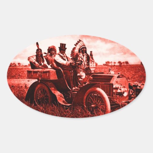 APACHES AND GERONIMO DRIVING A MOTOR CAR OVAL STICKER