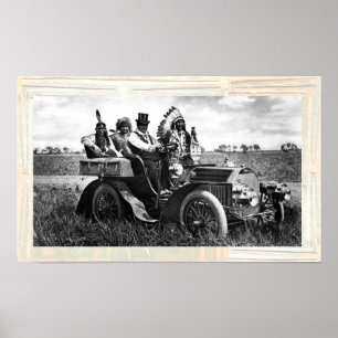 APACHES AND GERONIMO DRIVING A MOTOR CAR POSTER