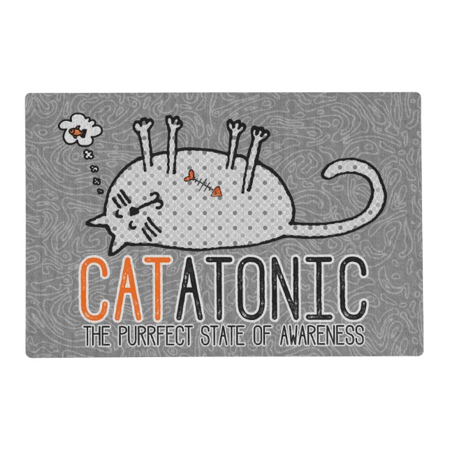 APAL - CATatonic Funny Cat Pet Dinner Mat (Front)