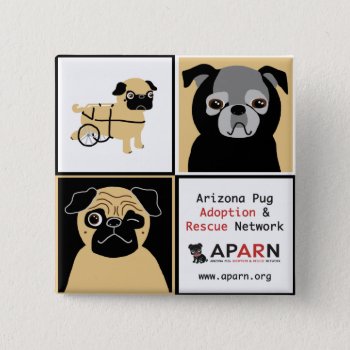 Aparn Rescue Pugs Square Button by AZPUGRESCUE at Zazzle