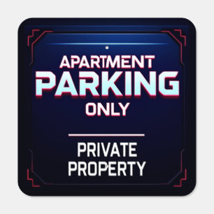 APARTMENT PARKING ONLY PRIVATE PROPERTY METAL SIGN