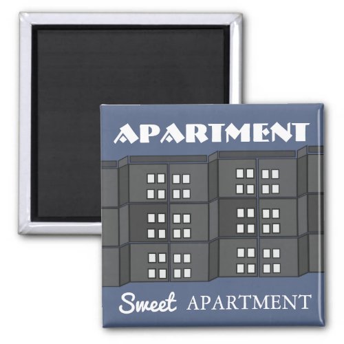 Apartment Sweet Apartment Magnet