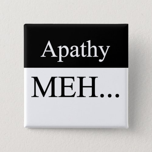 Apathy Button
