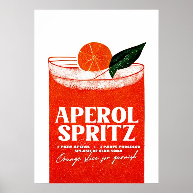 Aperol Spritz Cocktail  Big Orange Glass Poster (Front)