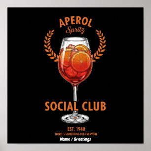 Aperol Spritz Social Club Funny Cute Drinks Design Poster