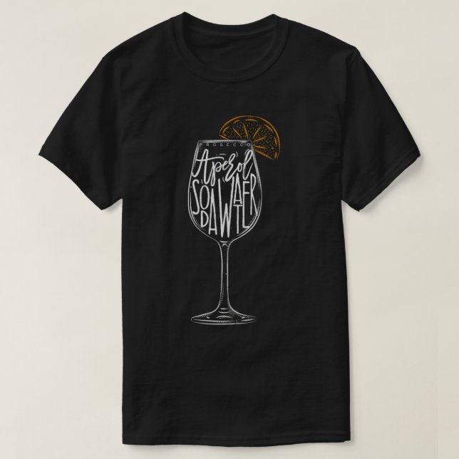 APEROL SPRITZ       T-Shirt (Design Front)